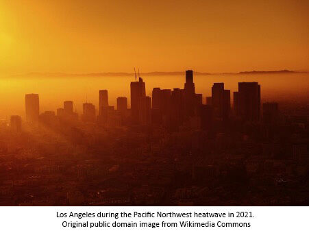 Los Angeles during the Pacific Northwest heatwave in 2021.