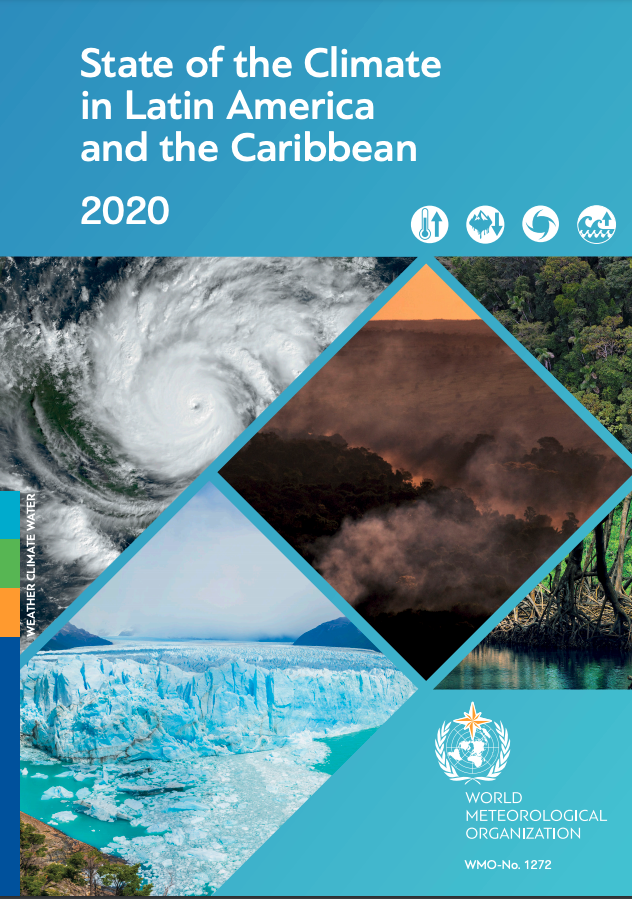 State of the Climate in Latin America and the Caribbean 2020
