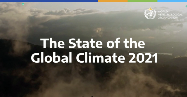 WMO State of Global Climate report 2021